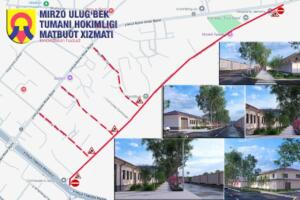 Мирзо Улуғбек туманидаги кўчалардан бири 1 ҳафтага ёпилди